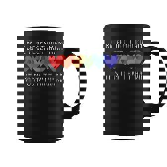 Be A Decent Human It's Not That Hard Coffee Mug - Thegiftio UK