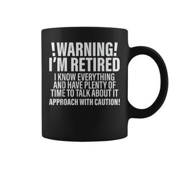 Divertida Advertencia De Jubilación Jubilado Que Estoy Jubilado Taza de café - Regaloses