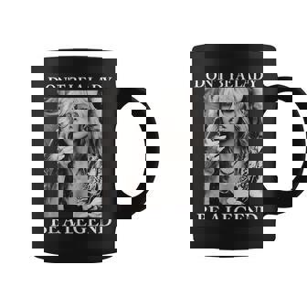 Don't Be A Lady Be A Legend Rock Music Quote Coffee Mug - Thegiftio UK