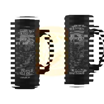 You Don’T Stop Hiking When You Get Old Adventure Coffee Mug | Mazezy