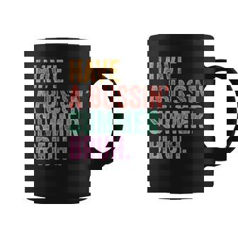 End Of The Year Teacher Last Day Have A Bussin’ Summer Bruh Coffee Mug - Thegiftio