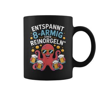 Entspannt 8-Armig Einen Reinorgeln Lustig Trinken Party Tassen - Geschenkecke