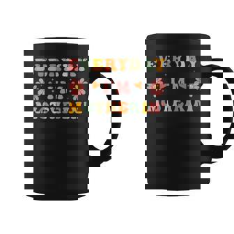 Everyday I'm Motherin' For Mothering Cool Mother's Day Coffee Mug - Monsterry