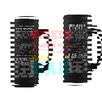 My Favorite Hockey Player Calls Me Dad Father's Day Sport Coffee Mug - Monsterry