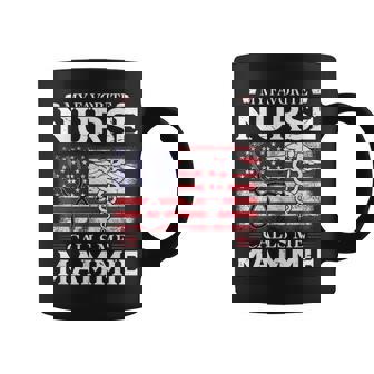 My Favorite Nurse Calls Me Mammie Mother's Day Coffee Mug - Monsterry