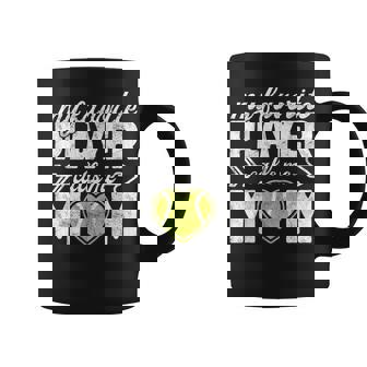 My Favorite Player Calls Me Mom Tennis Mommy Mama Coffee Mug - Thegiftio
