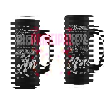 My Favorite Principal Calls Me Mom Happy Mother's Day Family Coffee Mug - Monsterry