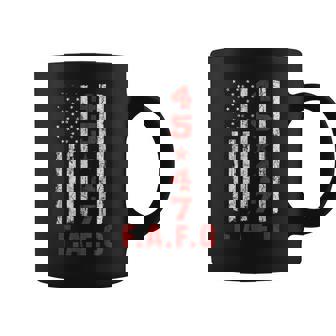 Fafo Trump President 47 Trump Fafo American Flag Coffee Mug - Thegiftio