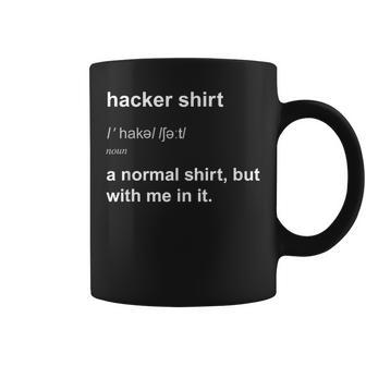 Hacker For Computer Programmer Taza de café - Regaloses