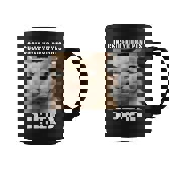 Silly Cat Memes By 919 s Consider Your Pants Peed Cat Meme -Adults Black Short Sleeve Cotton Polyester Coffee Mug - Thegiftio UK
