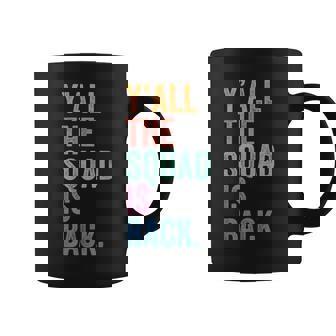 Gen Z Alpha Back To School Y’All The Squad Is Back Coffee Mug - Thegiftio UK