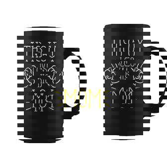 This Guy Loves His Mom Mother S Day From Son Coffee Mug - Monsterry