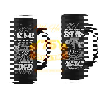 Me Ha Costado 75 Años Estar Tan Bueno Cumpleaños Taza de café - Regaloses