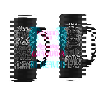 Happy Mother's Day To The Most Amazing Grandma In Heaven Coffee Mug - Monsterry