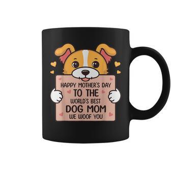 Happy Mother's Day To The World Best Dog Mom Dog Lover Mom Coffee Mug - Thegiftio