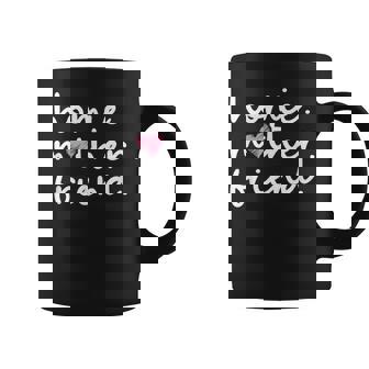 Homie Mother Friend Best Mom Ever Mother's Day Saying Coffee Mug - Monsterry