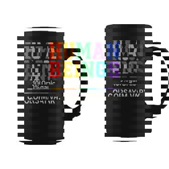 Human Being 100 Organic Colors May Vary Lgbt Pride Month Coffee Mug | Mazezy