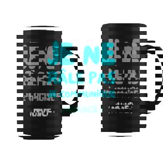 Idée Cadeau Humour Je Ne Râle Pas Je Communique Nuance Tasse - Cadeauxyz
