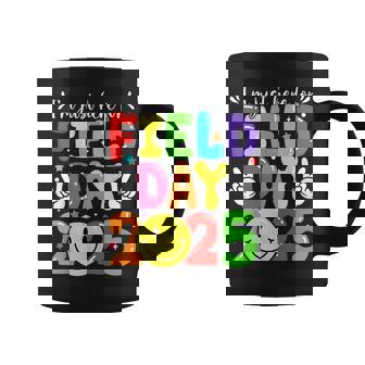 I'm Just Here For Field Day 2025 Teacher Field Day Boy Girl Coffee Mug | Mazezy