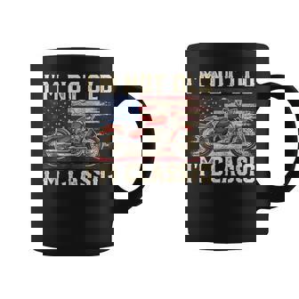 I'm Not Old I'm Classic Vintage Motorcycle Dad Biker Coffee Mug - Monsterry