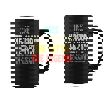 Ines La El Mito La Leyenda Camisa Regalo Para Inés Taza de café - Regaloses