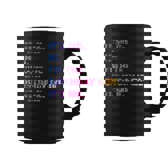 It's Me Hi I'm The Birthday Girl It's Me コーヒーマグ - Kawaiitshirt