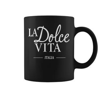 Italie Hommes S Chic La Dolceita Italia Élégant Italien Tasse - Cadeauxyz