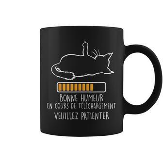 J'ai L'humeur De Mon Chat Humour Bonne Humeur En Cours Tasse - Cadeauxyz