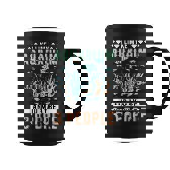 J'aime Mon Aquarium Et Peut-Être 3 Personnes Aquariophiles Tasse - Cadeauxyz