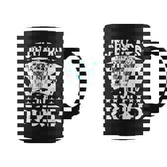 J'peux Pas J'ai Poker Cadeau De Joueur De Poker Tasse - Cadeauxyz