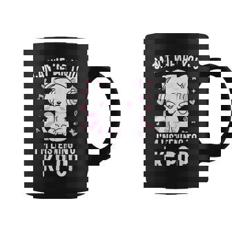 K-Pop Can't Hear You I'm Listening Kpop Lover Kawaii Korea Coffee Mug - Thegiftio