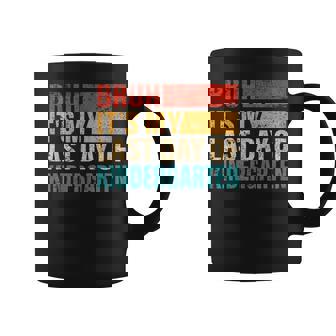 Kindergarten Student Bruh It's My Last Day Of Kindergarten Coffee Mug - Thegiftio UK