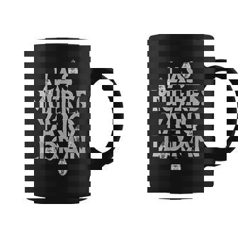Las Mujeres Ya No Lloran Women Coffee Mug | Mazezy