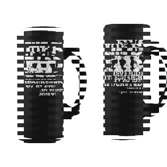Life Is Even Harder When You Are Stupid Coffee Mug | Mazezy