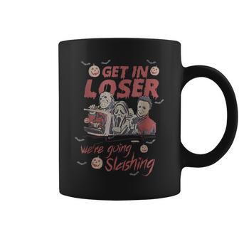Get In Loser We're Going Slashing Horror Halloween Character Coffee Mug | Mazezy