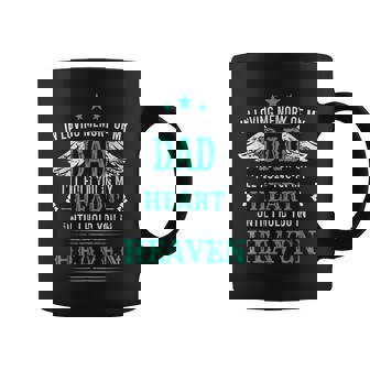 Loving Memory Of My Dad I'll Hold You In My Heart Memorial Coffee Mug - Monsterry