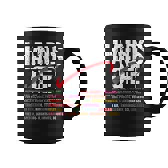 Mains Off Hands Off Tasse - Cadeauxyz