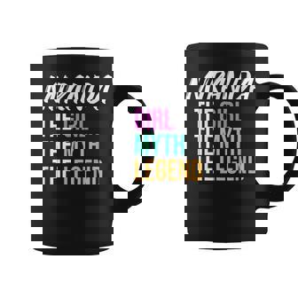 Miranda La Chica El Mito La Leyenda Nombre Divertido Taza de café - Regaloses