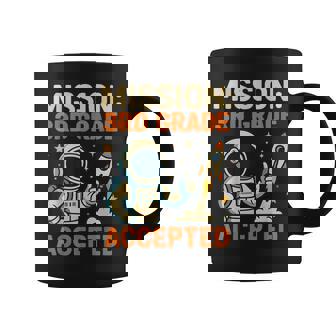 Mission Third 3Rd Grade Accepted Astronaut Back To School Coffee Mug | Mazezy
