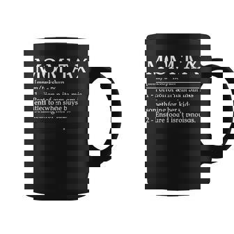Mom Tax For Mom Mom Tax Definition Coffee Mug - Monsterry
