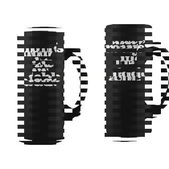 Mommy's Little Alcoholic Drunk Mom Life Alcohol Joke Coffee Mug - Thegiftio UK