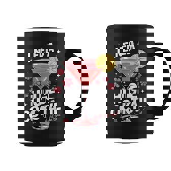 I Need A Huge Cocktail Adult Humor Party Cocktail Coffee Mug - Thegiftio