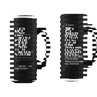 Need Prayer Tap My Shoulder Bible Verse Christian On Back Coffee Mug - Monsterry