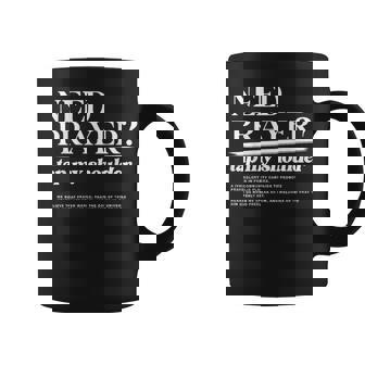 Need Prayer Tap My Shoulder Christian Motivation Coffee Mug - Thegiftio