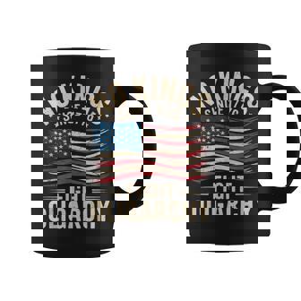 No Kings In America Since 1776 Fight Oligarchy Patriotic Coffee Mug - Monsterry