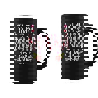 In My Nonna Era Floral Mother's Day Flower Girly Women Coffee Mug - Thegiftio UK
