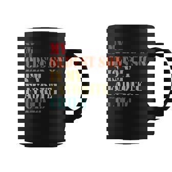 My Oldest Son Is My Favorite Child Fathers Day Coffee Mug | Mazezy