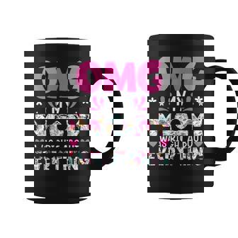 Omg My Mom Was Right About Everything Mother's Day Coffee Mug - Thegiftio