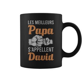 Papa Drôle Meilleurs Papas'appellent David Fête Des Pères Tasse - Cadeauxyz