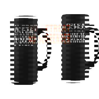 Patriótica De La Bandera De Estados Unidos No Retreat Nourrender Taza de café - Regaloses